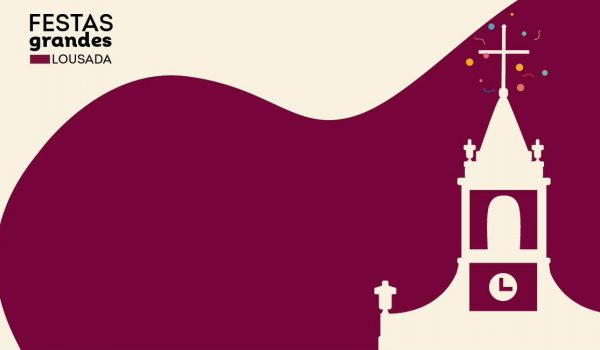 LOUSADA REVELA CARTAZ DAS GRANDIOSAS FESTAS 2026