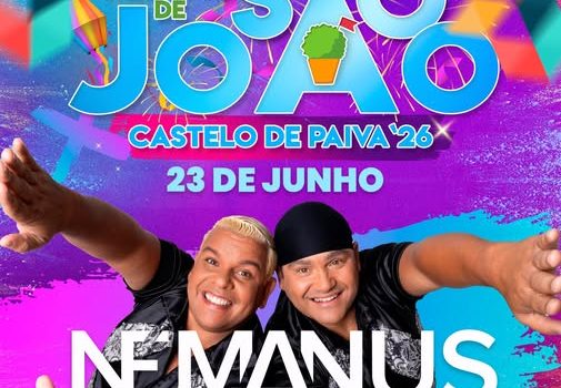 Némanus confirmados para animar a noite de São João em Castelo de Paiva
